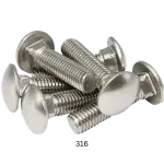316 Stainless Steel Carriage Bolts